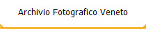 Archivio Fotografico Veneto